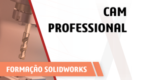 Formacao solidworks cam professional