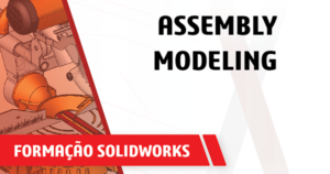 Formacao solidworks assembly modeling