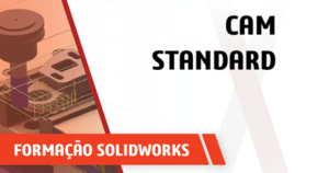 Formacao solidworks cam standard