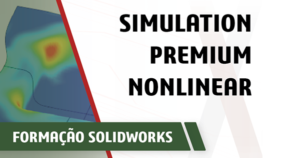 Formacao solidworks simulation premium nonlinear