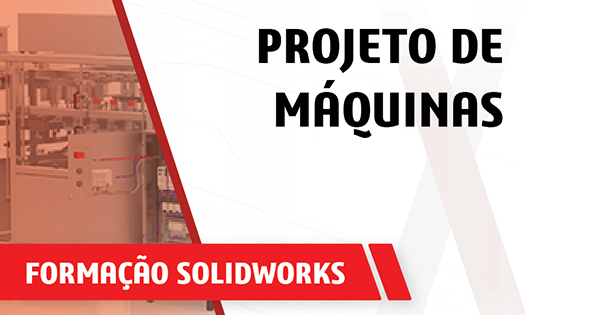 Formacao solidworks projeto de maquinas